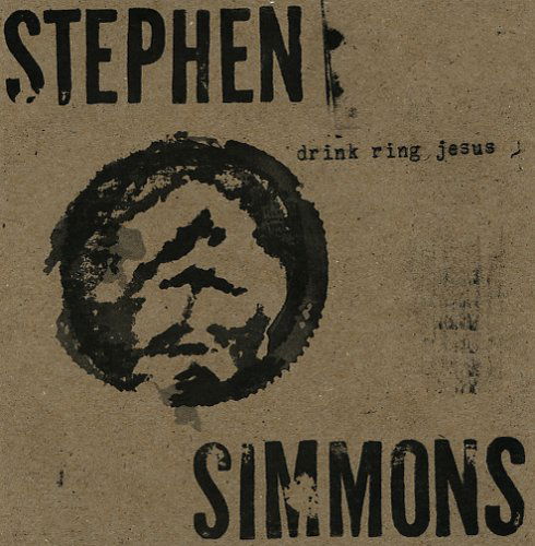 Drink Ring Jesus - Stephen Simmons - Musik - ME & MY - 0712136182528 - 2. Dezember 2022