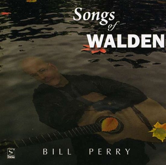 Cover for Bill Perry · Songs of Walden (CD)