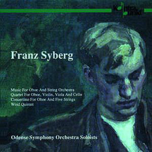 Music For Oboe & Strings - F. Syberg - Musik - KONTRAPUNKT - 0716043213528 - 11. november 1999