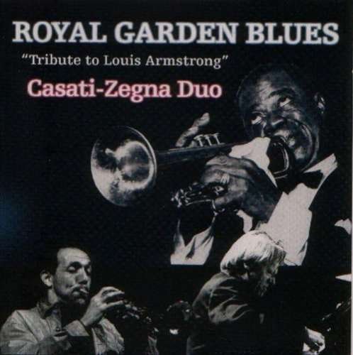 Cover for Casati / Zegna Duo · Royal Garden Blues (CD) (2002)