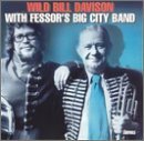 Cover for Bill -Wild- Davison · With Fessor's Big City Band (CD) (2023)