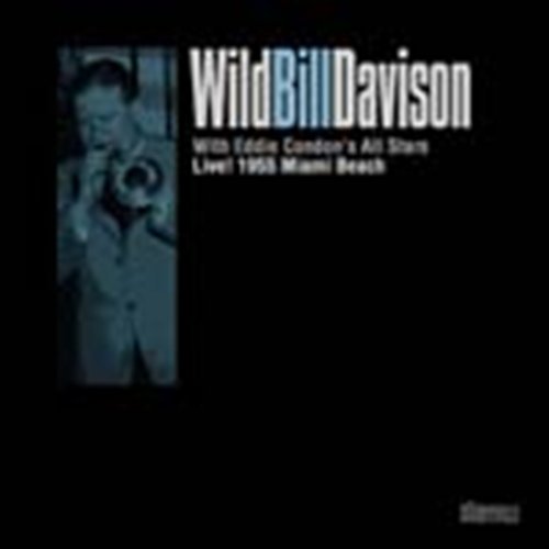 Davison Wild Bill · Live 1955 (CD) (2004)