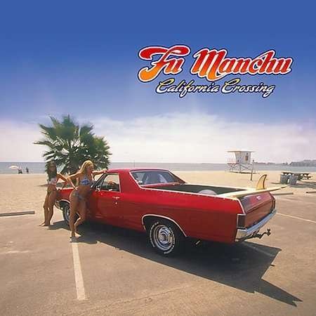 Cover for Fu Manchu · California Crossing (CD) (2002)