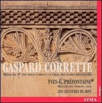 Cover for Yves G. Préfontaine · Gaspard Corrette : Messe Du 8e (CD) (2004)