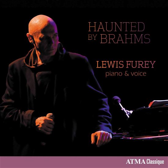 Haunted By Brahms - Lewis Furey - Muziek - ATMA CLASSIQUE - 0722056276528 - 20 oktober 2017