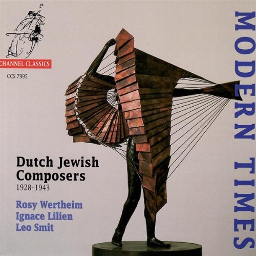 Wertheim / Lilien / Smit · Modern Times-Dutch Jewish (CD) (2002)
