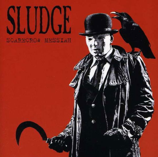 Cover for Sludge · Scarecrow Messiah (CD) (2009)