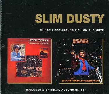 Cover for Slim Dusty · Things I See../On The Mov (CD) (1996)