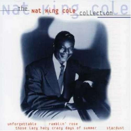 Cover for Nat King Cole · Nat King Cole Collection (CD) (2016)
