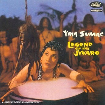 Cover for Sumac Yma · Legend of Jivaro (CD)