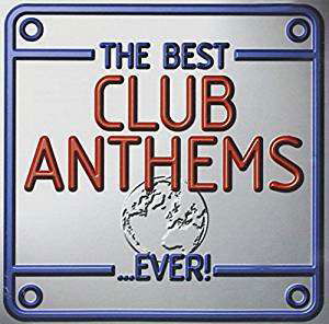 Cover for Best Club Anthems Ever (CD) (2023)