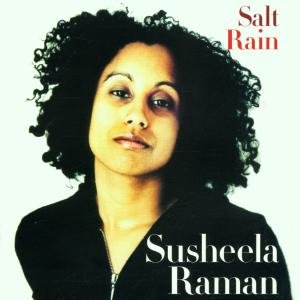 Salt Rain - Susheela Raman - Musik - Emi - 0724385095528 - 18. Juni 2001