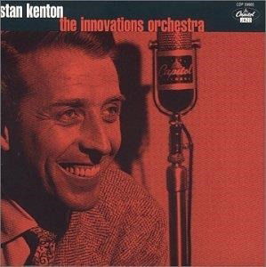 The Innovations Orchestra - Kenton Stan - Musikk - CAPITOL JAZZ - 0724385996528 - 19. juli 1997