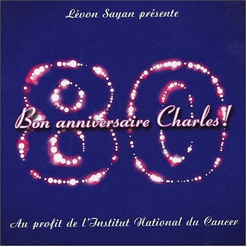 Cover for Charles Aznavour · Bon Anniversaire Charles (CD) (2004)