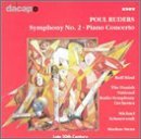 RUDERS: Symph. 2/Piano Concerto *s* - Hind / Schonwandt / Stenz - Musique - Dacapo - 0730099982528 - 7 juin 1999