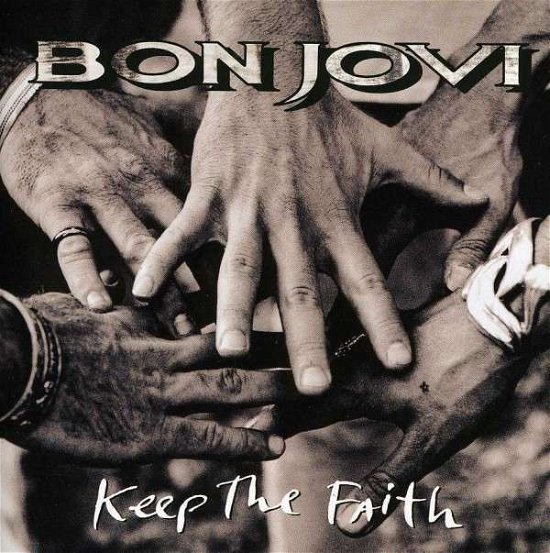 Keep the Faith - Bon Jovi - Musik - ISLAND - 0731451404528 - 3. november 1992
