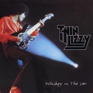 Cover for Thin Lizzy · Whisky in the Jar (CD) (2003)
