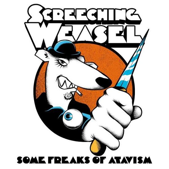 Some Freaks Of Atavism - Screeching Weasel - Muziek - RUM BAR - 0732068315528 - 14 juli 2023