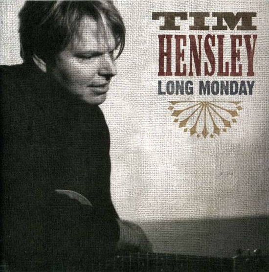 Cover for Tim Hensley · Long Monday (CD) (2008)