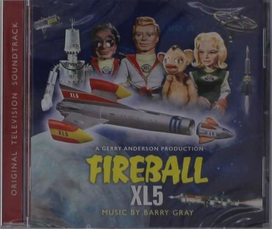 Cover for Barry Gray · Fireball Xl5 (CD) (2021)