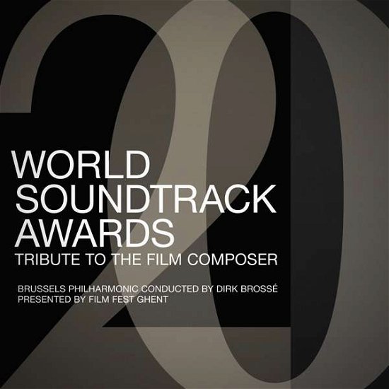 Cover for Brussels Philharmonic · World Soundtrack Awards - Tribute To The Film Composer (CD) (2020)