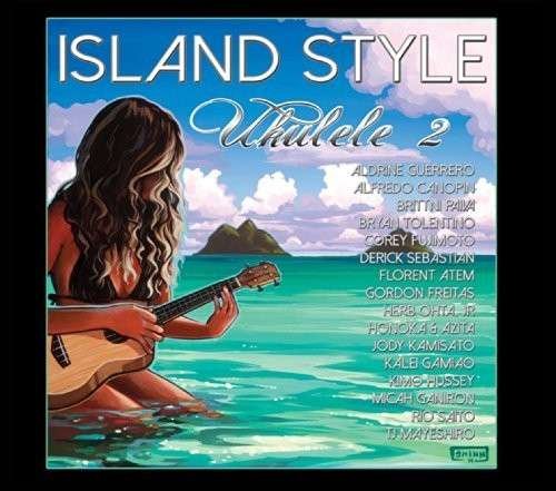 Island Style Ukulele 2 / Various - Island Style Ukulele 2 / Various - Muziek - NEOS - 0743083112528 - 24 juni 2014