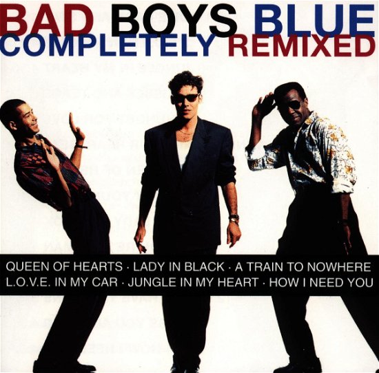 Cover for Bad Boys Blue · Completely Remixed (CD) (1994)