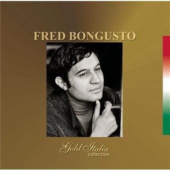 Serie Gold - Bongusto Fred - Música - SONY MUSIC - 0743215166528 - 21 de janeiro de 2008