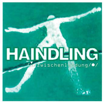 Cover for Haindling · Zwischenlandung (CD) (1998)