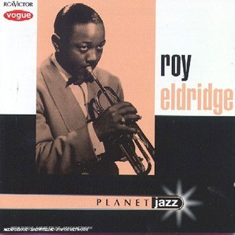 Planet Jazz - Roy Eldridge - Musique - RCA VICTOR - 0743215997528 - 10 octobre 1998