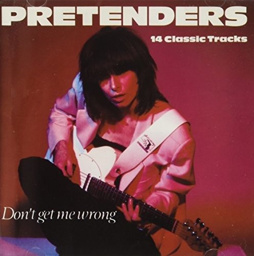 Dont Get Me Wrong - The Pretenders - Music - Pickwick - 0745099188528 - 