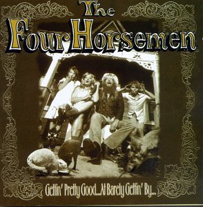Cover for Four Horsemen · Gettin Pretty Good at Barely Gettin by (CD) (1996)