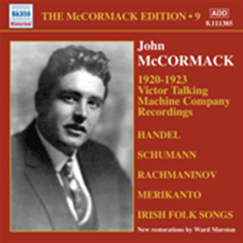 McCORMACK: Edition Vol.9 - John McCormack - Musik - Naxos Historical - 0747313338528 - 27. Februar 2012
