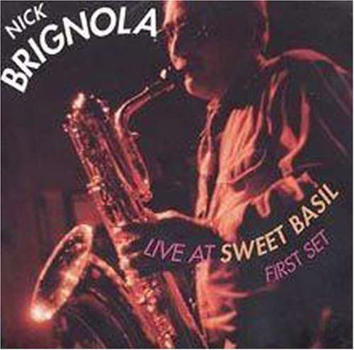 Live At Sweet Basil - First Set - Nick Brignola - Music - RESERVOIR - 0747985012528 - March 14, 2023