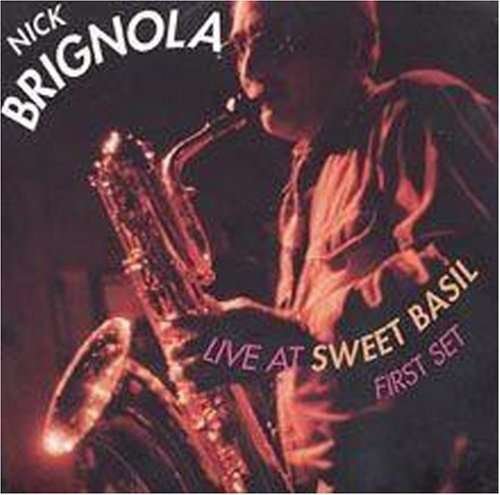 Cover for Nick Brignola · Live at Sweet Basil - First Set (CD) (1994)