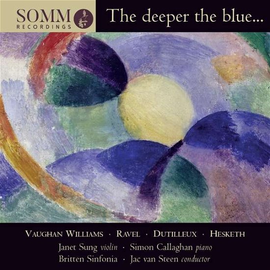 Cover for Sung / Callaghan / Britten Sin. · The Deeper The Blue... (CD) (2019)