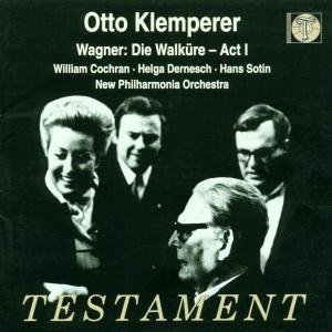 Cover for Cochran / Dernesch / Sotin / Klemperer · Die Walküre Act 1 Testament Klassisk (CD) (2000)
