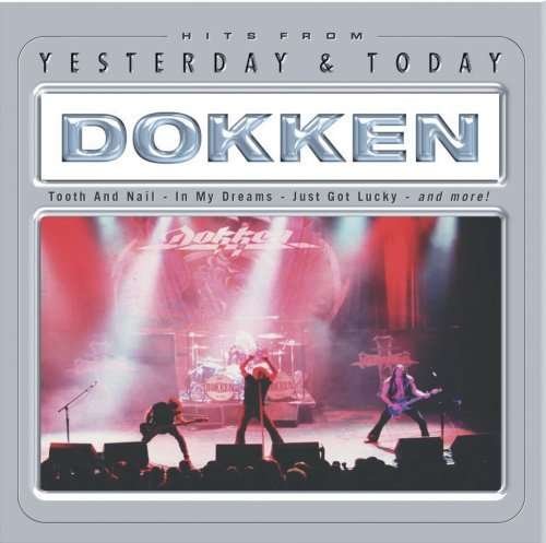 Yesterday & Today - Dokken - Muziek - BMG - 0755174574528 - 1 april 2001