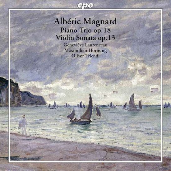 Cover for Magnard / Laurenceau / Hornung / Triendl · Piano Trio &amp; Violin Sonata (CD) (2015)