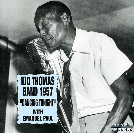 Cover for Kid Thomas · Dancing Tonight With Eman (CD) (2014)