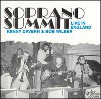 Cover for Davern, Kenny / Bob Wilder · Soprano Summit - Live In England (CD) (2014)