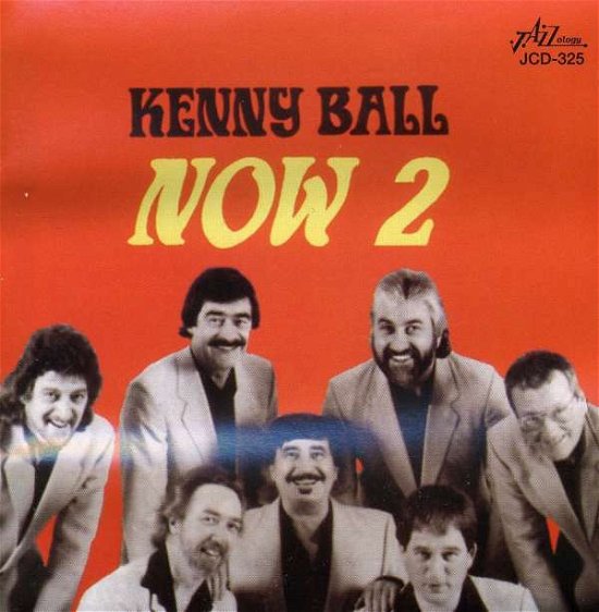 Cover for Kenny Ball · Now Vol.2 (CD) (2014)