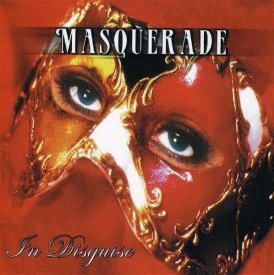 Cover for Masquerade · In Disguise (CD) (2005)