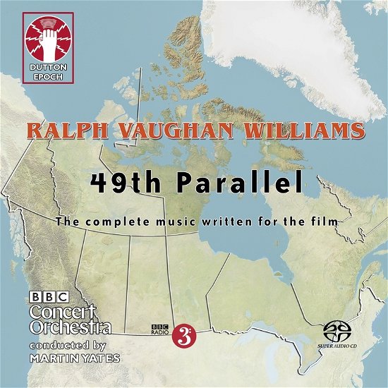 Cover for BBC Concert Orchestra / Martin Yates · 49th Parallel (Complete Music for the Film) (CD) (2023)
