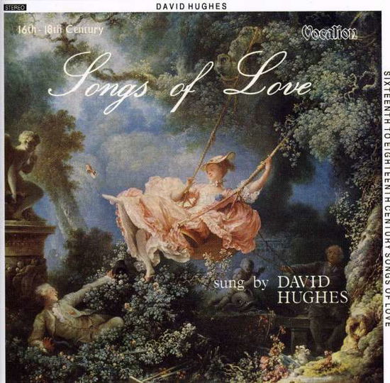 Cover for David Hughes · Songs Of Love 16-18th Century (CD) (2004)