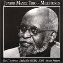 Milestones - Junior Mance - Musik - SACKVILLE - 0778132306528 - 26. februar 1999