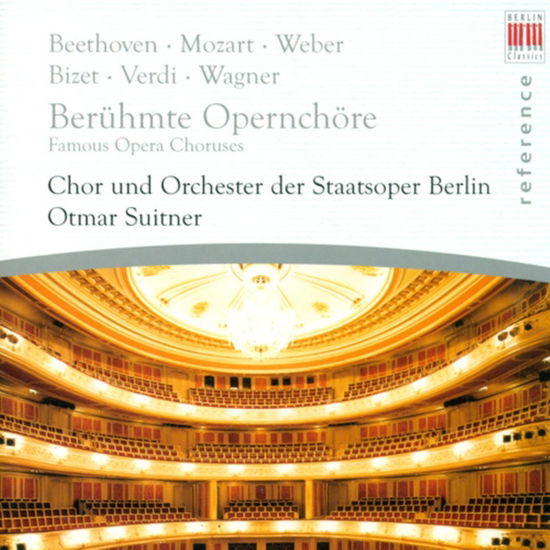 Famous Opera Choruses / Various - Famous Opera Choruses / Various - Music - Berlin Classics - 0782124133528 - July 8, 2008
