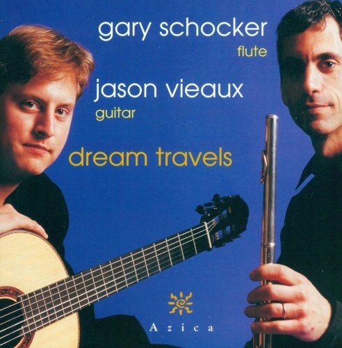 Cover for Schocker,gary / Vieaux,jason · Dream Travels (CD) (2002)