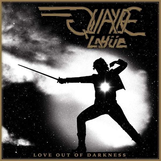 Cover for Quayde Lahuee · Love Out Of Darkness (CD) (2019)