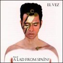 Son Of A Lad From Spain - El Vez - Muziek - SYMPATHY FOR THE RECORD I - 0790276059528 - 8 september 2017